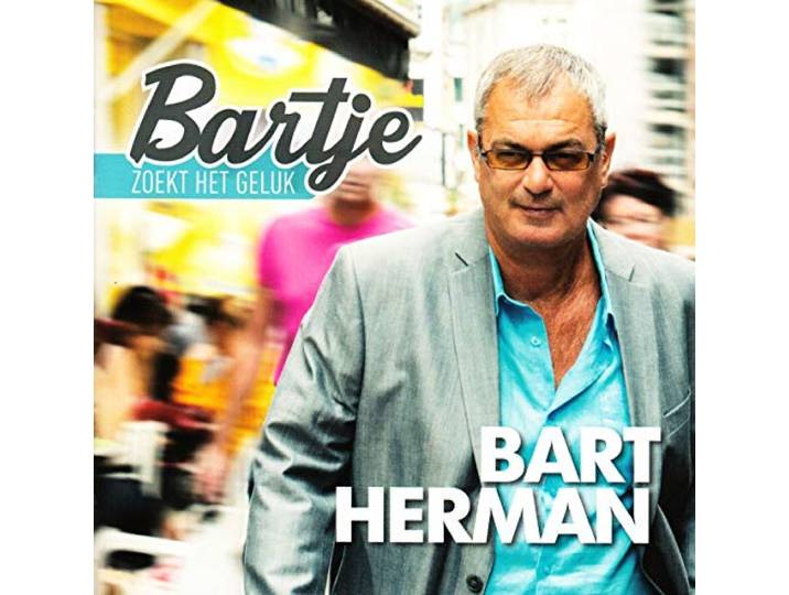 Bart Herman - Bartje Zoekt Het Geluk