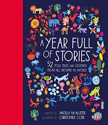 Angela McAllister - A Year Full of Stories: 52 folk tales and legends from around the world - Preis vom 19.10.2026 19:33:35 h
