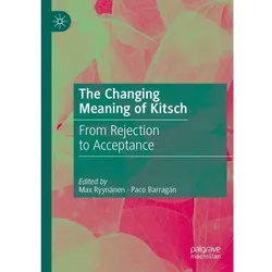 The Changing Meaning of Kitsch, Fachbücher