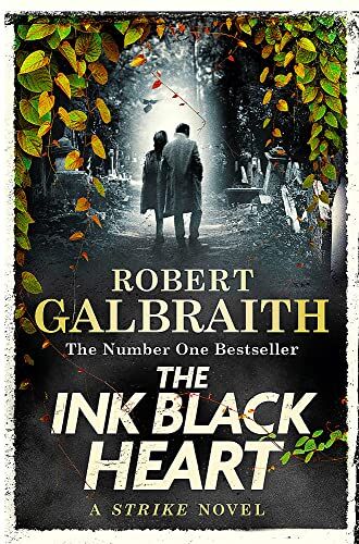 Robert Galbraith - The Ink Black Heart: The Number One international bestseller (Strike 6) - Preis vom 05.10.2026 03:47:11 h
