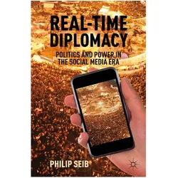 Real-Time Diplomacy, Fachbücher von Philip Seib