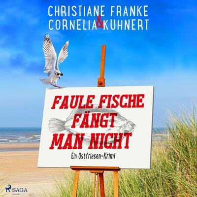 Faule Fische fängt man nicht - Christiane Franke,Cornelia Kuhnert, Audio, 9788727028460