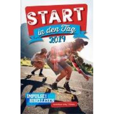 Start in den Tag 2019, Taschenbuch von , Brunnen Verlag GmbH, 978-3-7655-3219-1