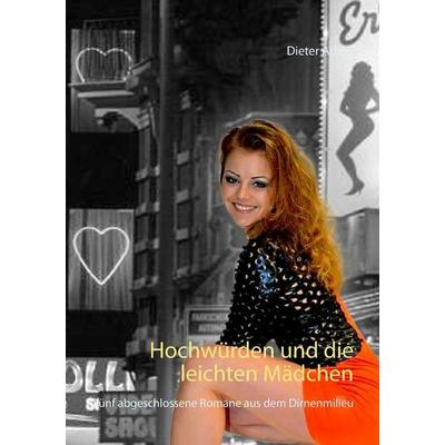 Hochwürden und die leichten Mädchen, Taschenbuch von Dieter Adam, BoD – Books on Demand, 978-3-7448-7231-7