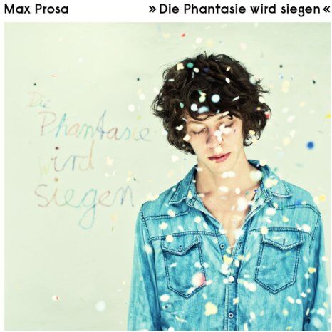 Max Prosa - Die Phantasie Wird Siegen (2lp+CD) [Vinyl LP] - Preis vom 11.10.2026 15:43:13 h