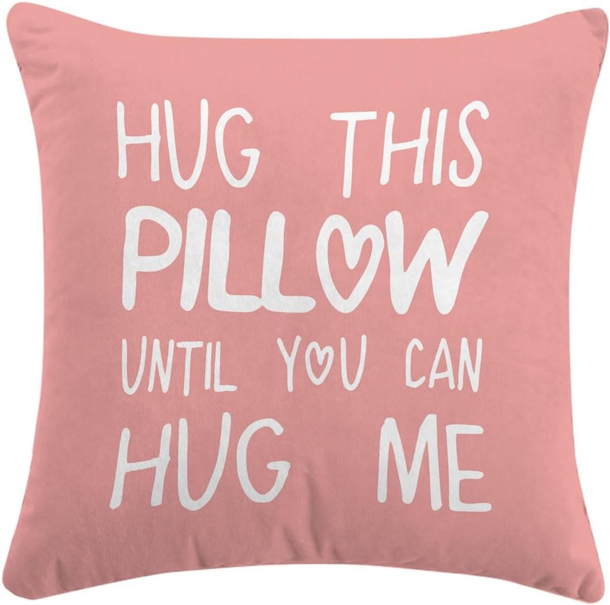 Kussensloop met tekst Hug This Pillow Until You Can Hug Me - Roze - 45 x 45 cm