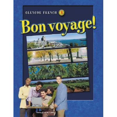 Glencoe French 3: Bon Voyage!, Gebundene Ausgabe von McGraw Hill, Mcgraw Hill Higher Education, 978-0-07-879148-2
