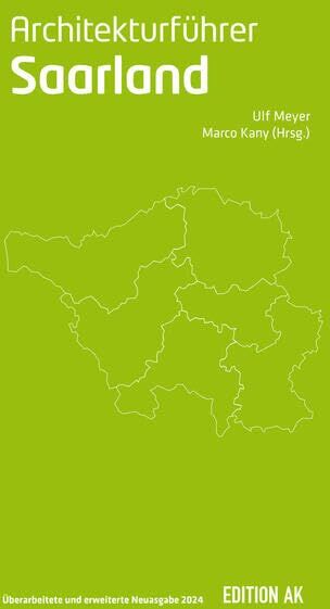 Architekturführer Saarland, Ausgabe 2024 - Preis vom 13.10.2026 19:28:25 h