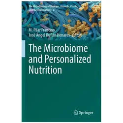 The Microbiome and Personalized Nutrition, Fachbücher von M. Pilar Francino, José Ángel Rufián Henares