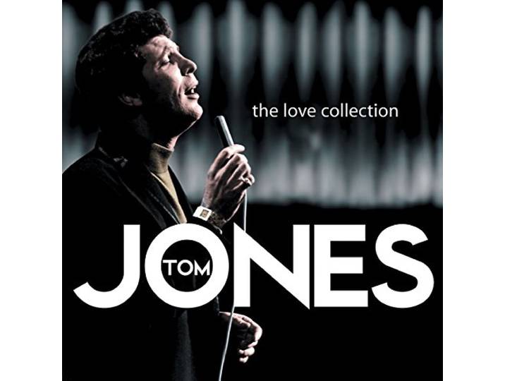 Tom Jones - The Love Collection