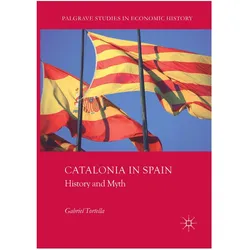 Catalonia in Spain, Fachbücher von Gabriel Tortella