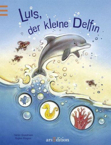 Harriet Grundmann - Luis, der kleine Delfin - Preis vom 30.09.2026 09:01:18 h