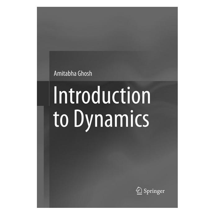 Springer Introduction to Dynamics (Englisch, Softcover, Amitabha Ghosh) (56068846)