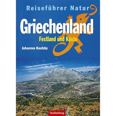 Griechenland, Taschenbuch von Johannes Kautzky, Tecklenborg, B, 978-3-934427-76-1