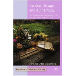 Fandom, Image and Authenticity, Fachbücher von Kenneth A. Loparo