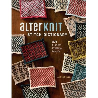 Alterknit Stitch Dictionary, Gebundene Ausgabe von Andrea Rangel, KNV Besorgung, 978-1-63250-553-8