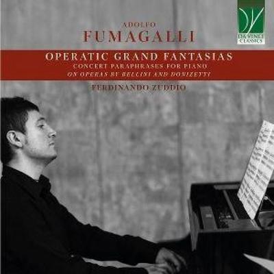 Operatic Grand Fantasias - Ferdinando Zuddio, CD