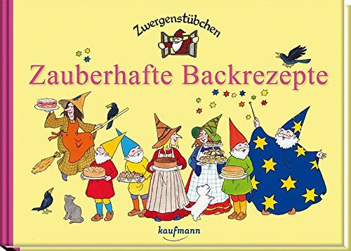 Elke Schuster - Zwergenstübchen Zauberhafte Backrezepte - Preis vom 09.10.2026 07:28:09 h
