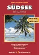 Karl-Wilhelm Berger - Südsee: Reisehandbuch. Aktuelle Informationen und Reisetips für Tahiti, Cook-Inseln, Samoa, Tonga, Fidschi, Neukaledonien, Vanuatu und Salomonen - Preis vom 30.09.2026 09:01:18 h