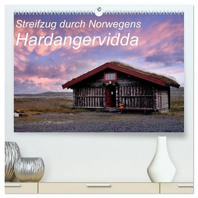 Streifzug durch Norwegens Hardangervidda (hochwertiger Premium Wandkalender 2026 DIN A2 quer), Kunstdruck in Hochglanz