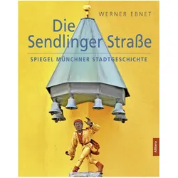 Die Sendlinger Strasse, Sachbücher von Werner Ebnet
