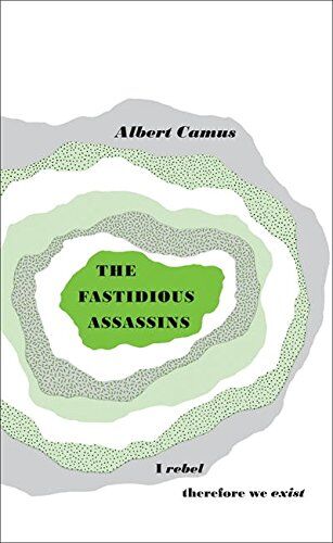 Albert Camus - The Fastidious Assassins (Penguin Great Ideas) - Preis vom 17.10.2026 19:25:27 h