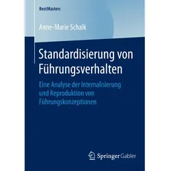 Standardisierung von Führungsverhalten, Fachbücher von Anne-Marie Schalk