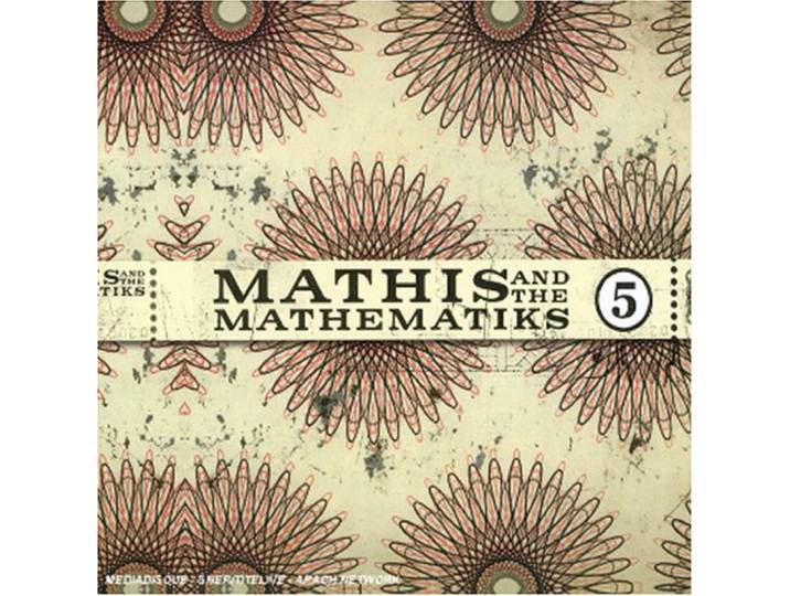 Mathis & The Mathematiks