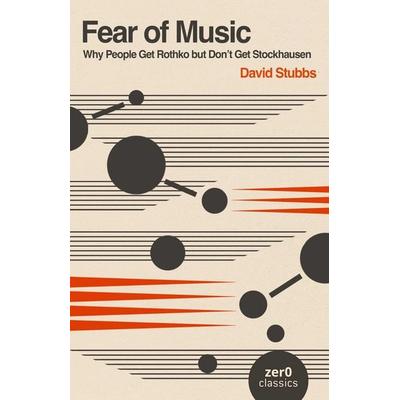 Fear of Music, Taschenbuch von David Stubbs, Wiley, 978-1-80341-760-8