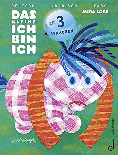 Mira Lobe - Das kleine Ich bin ich - arabisch, farsi, deutsch - Preis vom 13.10.2026 19:28:25 h