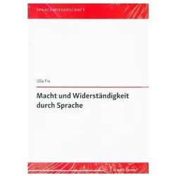 Macht und Widerständigkeit durch Sprache, Fachbücher von Ulla Fix