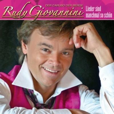 Lieder sind manchmal so schön - Rudy Giovannini, CD