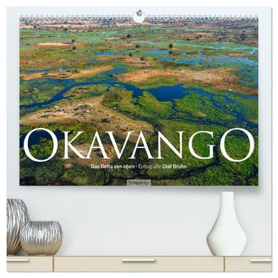 Okavango - Das Delta von oben (hochwertiger Premium Wandkalender 2026 DIN A2 quer), Kunstdruck in Hochglanz