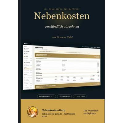 Nebenkosten - verständlich erklärt, Taschenbuch von Norman Thiel, Tolino media, 978-3-695-65145-0