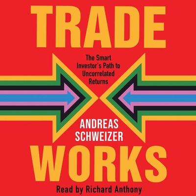 Trade Works - Andreas Schweitzer, Audio, 4069829750677