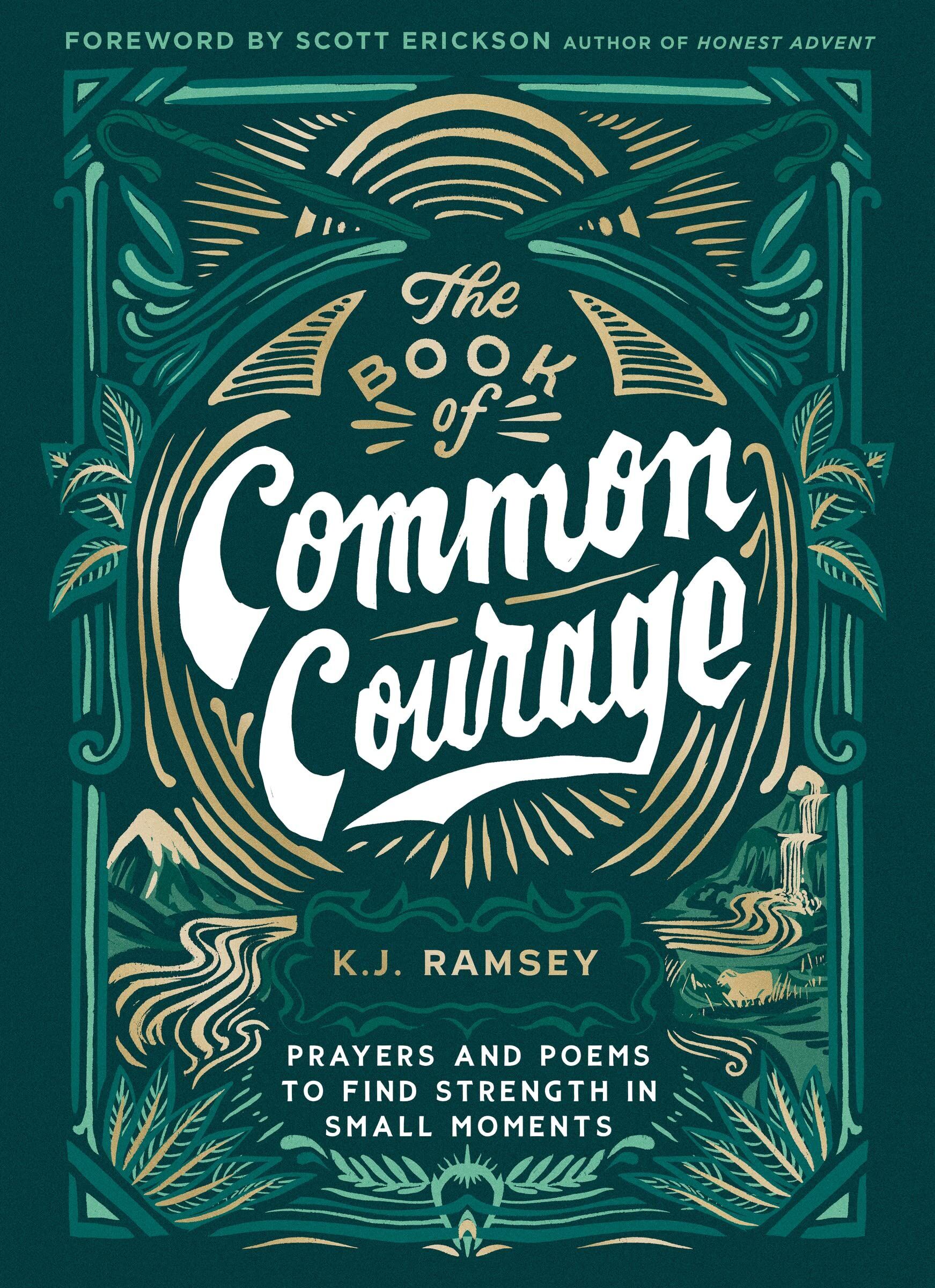 K.J. Ramsey - The Book of Common Courage - Preis vom 01.10.2026 17:08:56 h