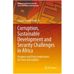Corruption, Sustainable Development and Security Challenges in Africa, Fachbücher von Sr. Hope, Kempe Ronald Hope Sr