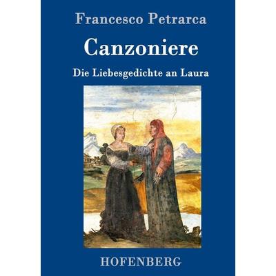Canzoniere, Gebundene Ausgabe von Francesco Petrarca, Hofenberg, 978-3-8430-8448-2