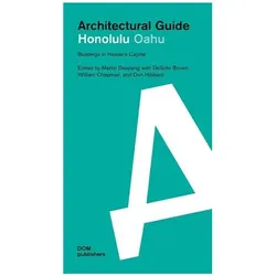 Honolulu Oahu. Architectural Guide, Fachbücher von William Chapman, Desoto Brown, Don Hibbard