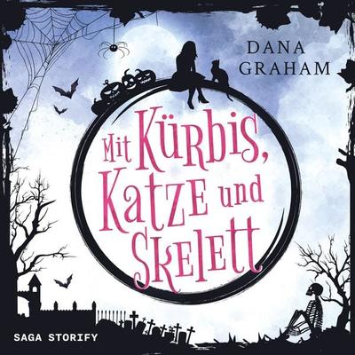 Mit Kürbis, Katze und Skelett - Dana Graham, Audio, 9788727362991