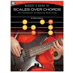 Bassist/'s Guide to Scales Over Chords: The Foundation of Effective Bass Lines, Sachbücher von Chad Johnson