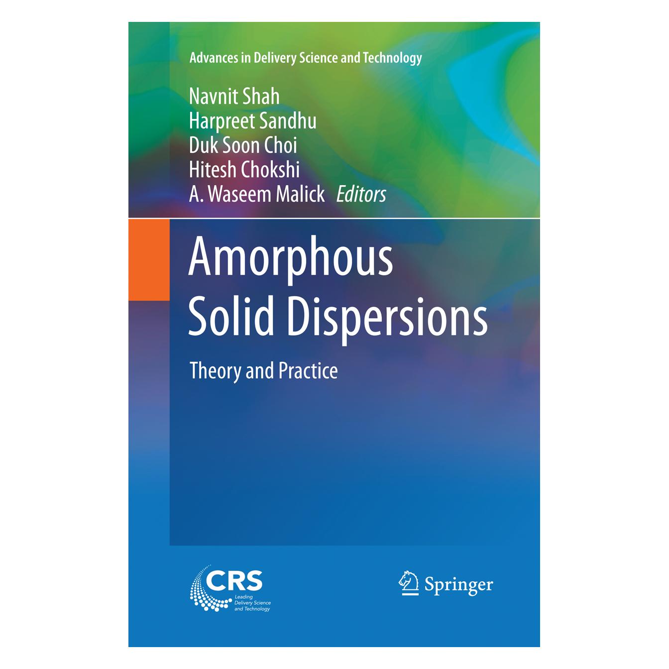 Springer Amorphous Solid Dispersions (Englisch, Softcover, A. Waseem Malick, Duk Soon Choi, Harpreet Sandhu, Hitesh Chokshi, Navnit Shah) (55855350)