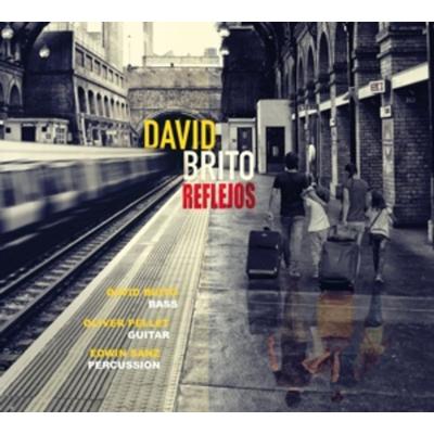 Reflejos - David Brito, CD