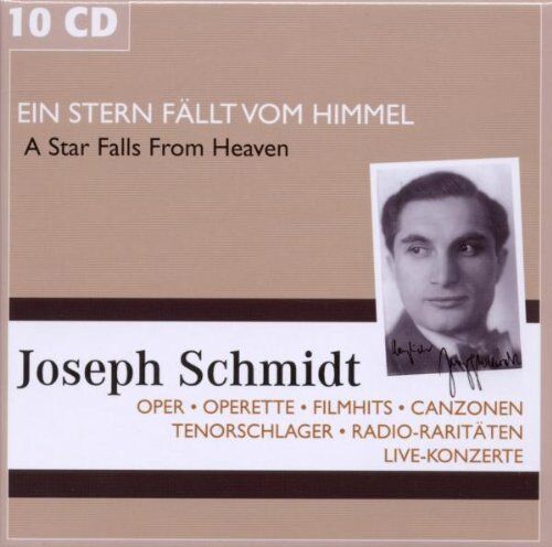 Joseph Schmidt - Joseph Schmidt - Ein Stern fällt vom Himmel: Oper, Operette, Filmhits, Canzonen, Tenorschlager, Radio Raritäten, Live Konzerte - Preis vom 27.09.2026 03:53:48 h