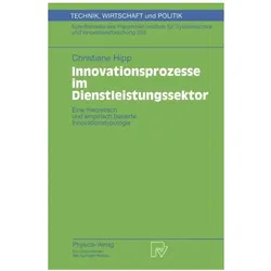 Innovationsprozesse im Dienstleistungssektor, Fachbücher von Christiane Hipp