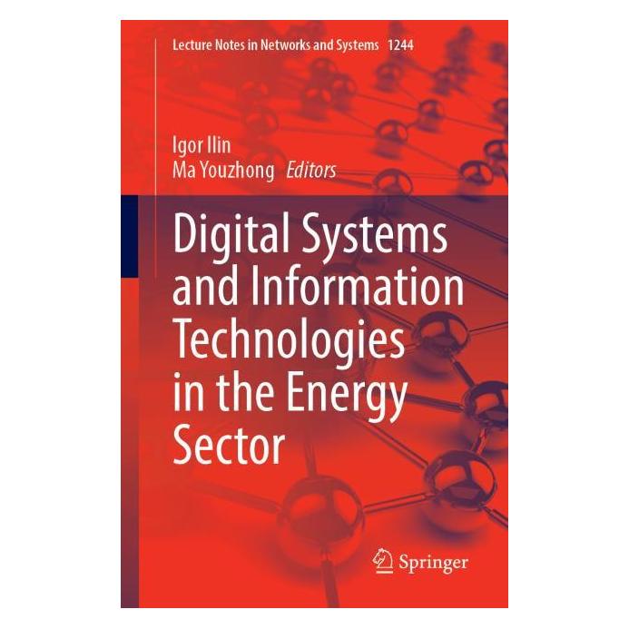 Springer Digital Systems and Information Technologies in the Energy Sector (Englisch, Softcover, Igor Ilin, Ma Youzhong) (56271693)
