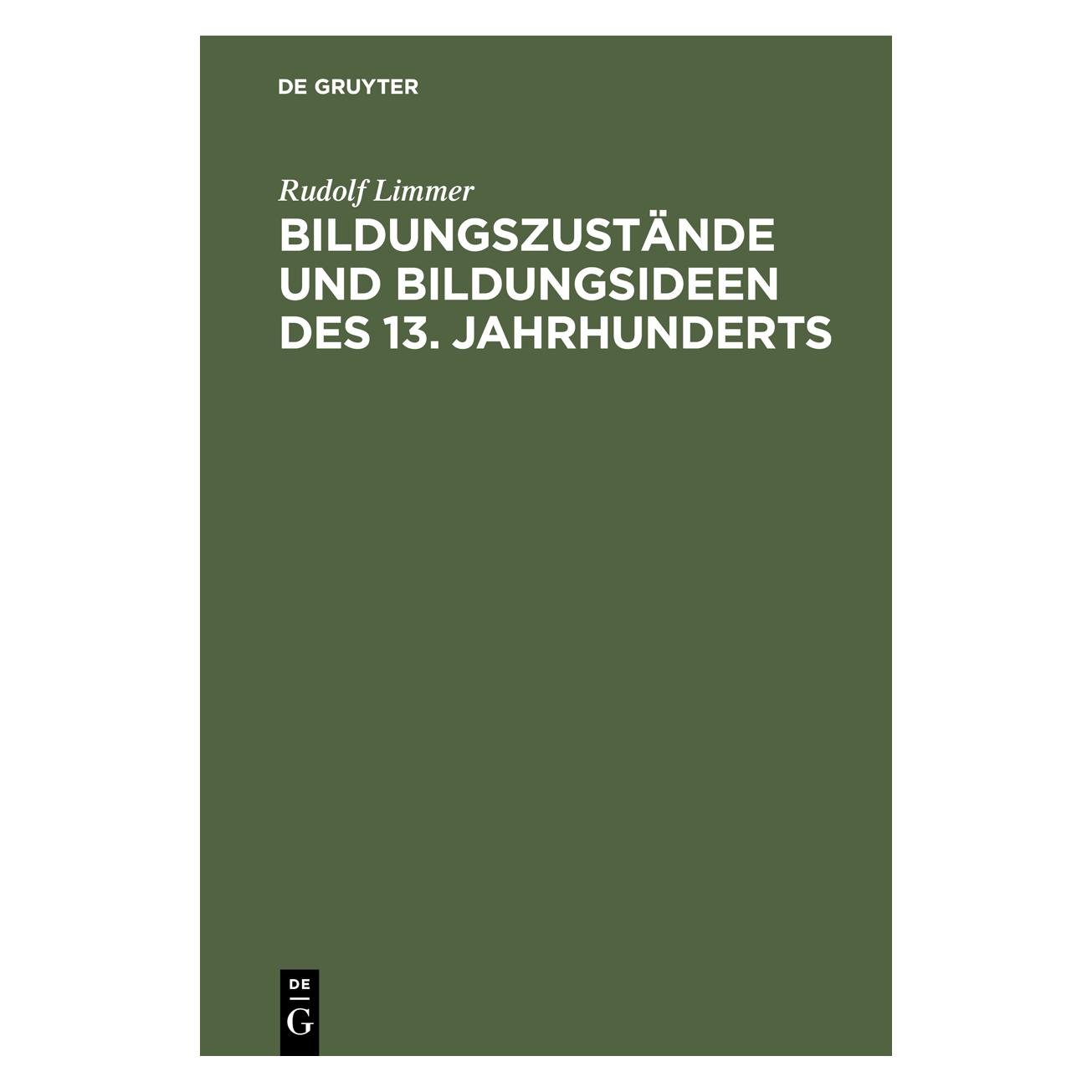 De Gruyter Limmer:Bildungszustände und Bildungside (Deutsch, Hardcover, Rudolf Limmer) (67827295)