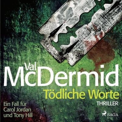 Tödliche Worte - Ein Fall für Carol Jordan und Tony Hill 4 - Val McDermid, Audio, 9788726930238