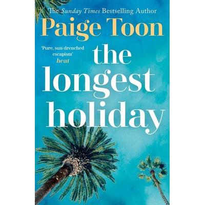 The Longest Holiday, Taschenbuch von Paige Toon, Simon & Schuster