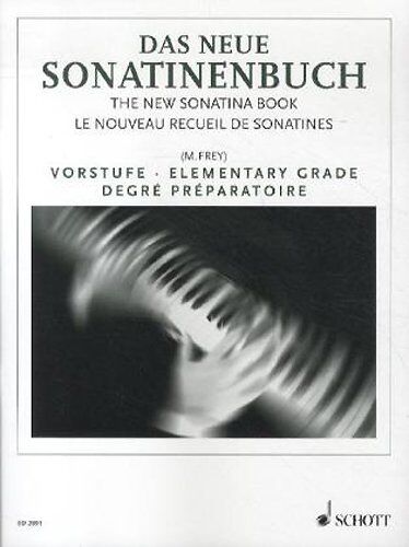 Martin Frey - Das neue Sonatinenbuch: Sonatinen und Stücke. Vorstufe. Klavier. - Preis vom 09.10.2026 07:28:09 h